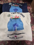 “I Wet My Plants” Prairie Blossom Nursery T-Shirt (shorts design)