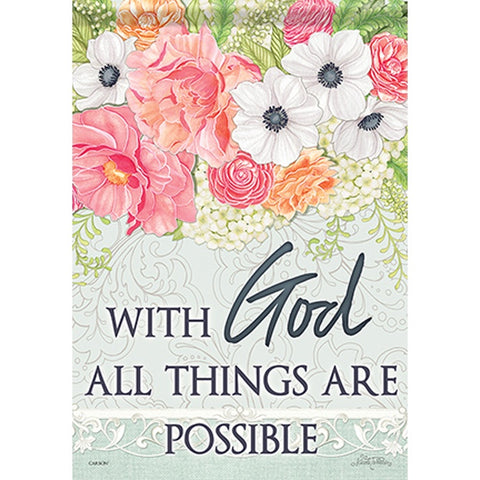 Carson_ Dura Soft™ "All Things Are Possible" Garden Flag